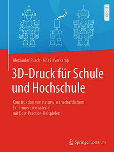 Buch: 3D-Druck für Schule und Hochschule