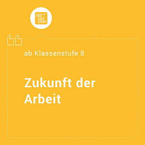 Zukunft der Arbeit