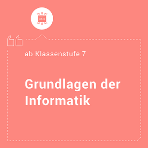 Grundlagen Informatik
