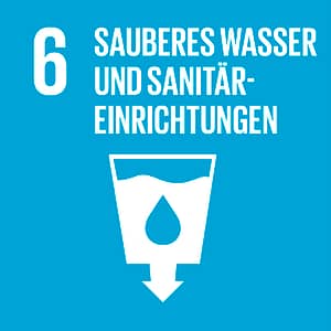 Ziel 6: Sauberes Wasser und Sanitäreinrichtungen