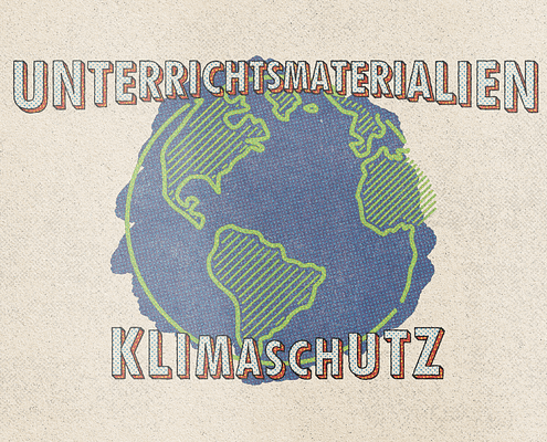 Unterrichtsmaterialien Klimaschutz