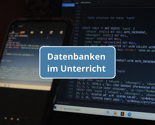 Datenbanken auf einem schwarzen Monitor mit Schrift "Datenbanken im Unterricht"