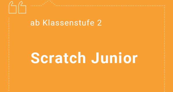 Scratch Junior Unterrichtsmaterial