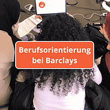 Berufsorientierung bei Barclays