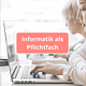 Mädchen am Laptop mit Schrift "Informatik als Pflichtfach"