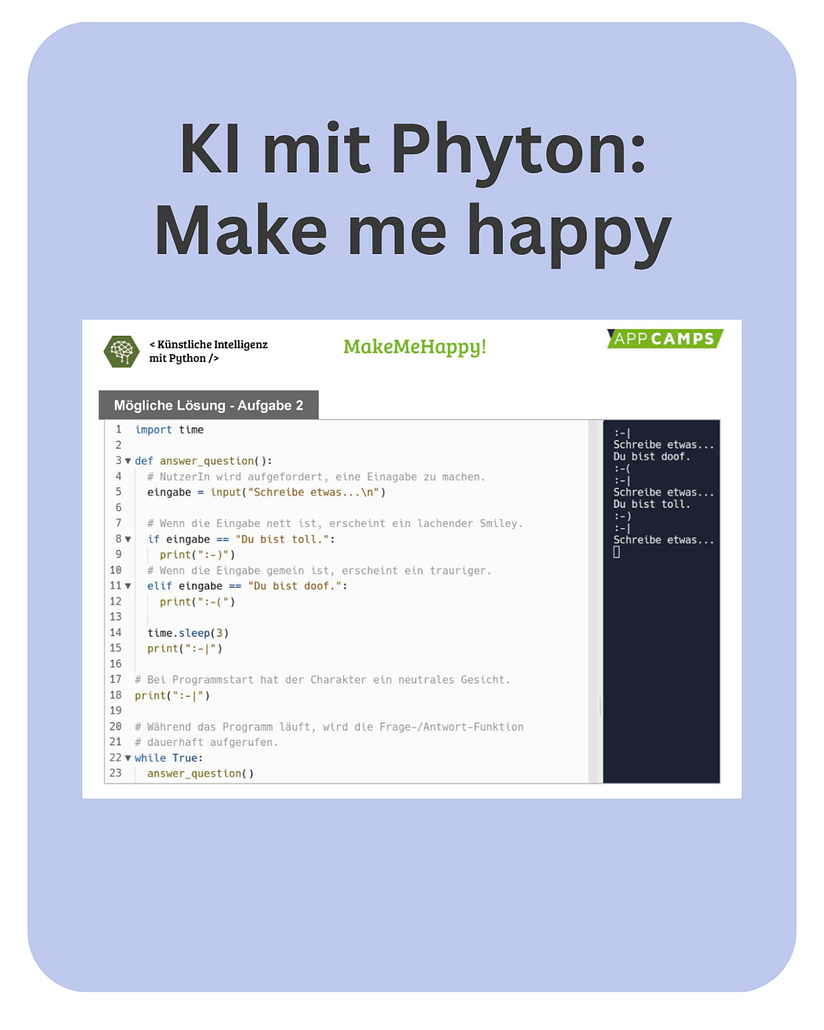 Phyton happy KI mit Phyton: Make me happy