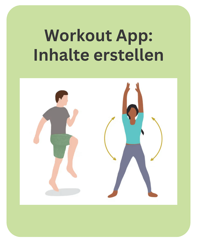 Workout 2 Einfache Workout App programmieren und Inhalte erstellen: Beispiellernkarte der Unterrichtseinheit